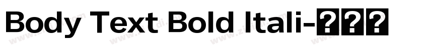 Body Text Bold ltali字体转换